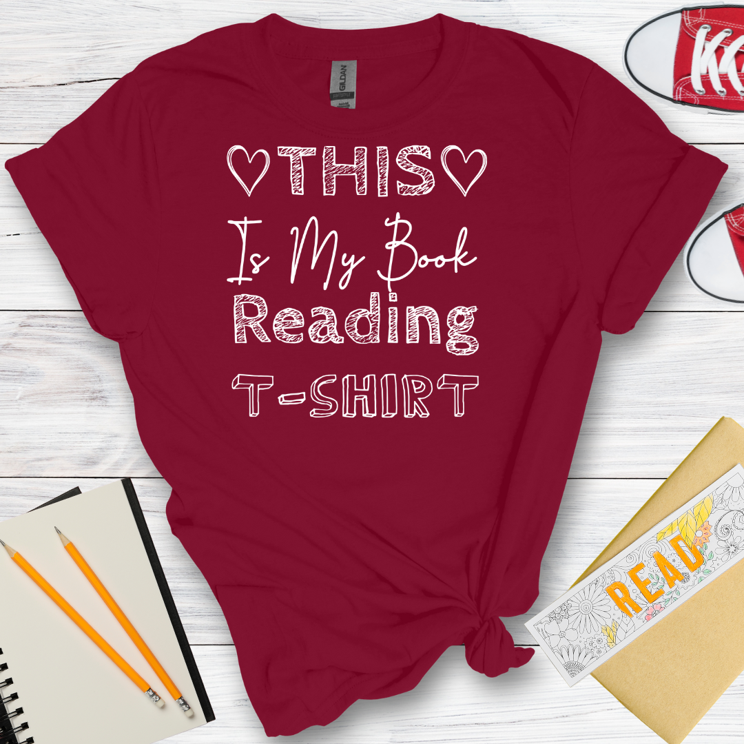 DESIGN 91 -  THIS IS MY BOOK READING TSHIRT