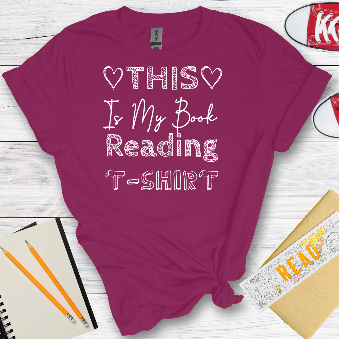 DESIGN 91 -  THIS IS MY BOOK READING TSHIRT