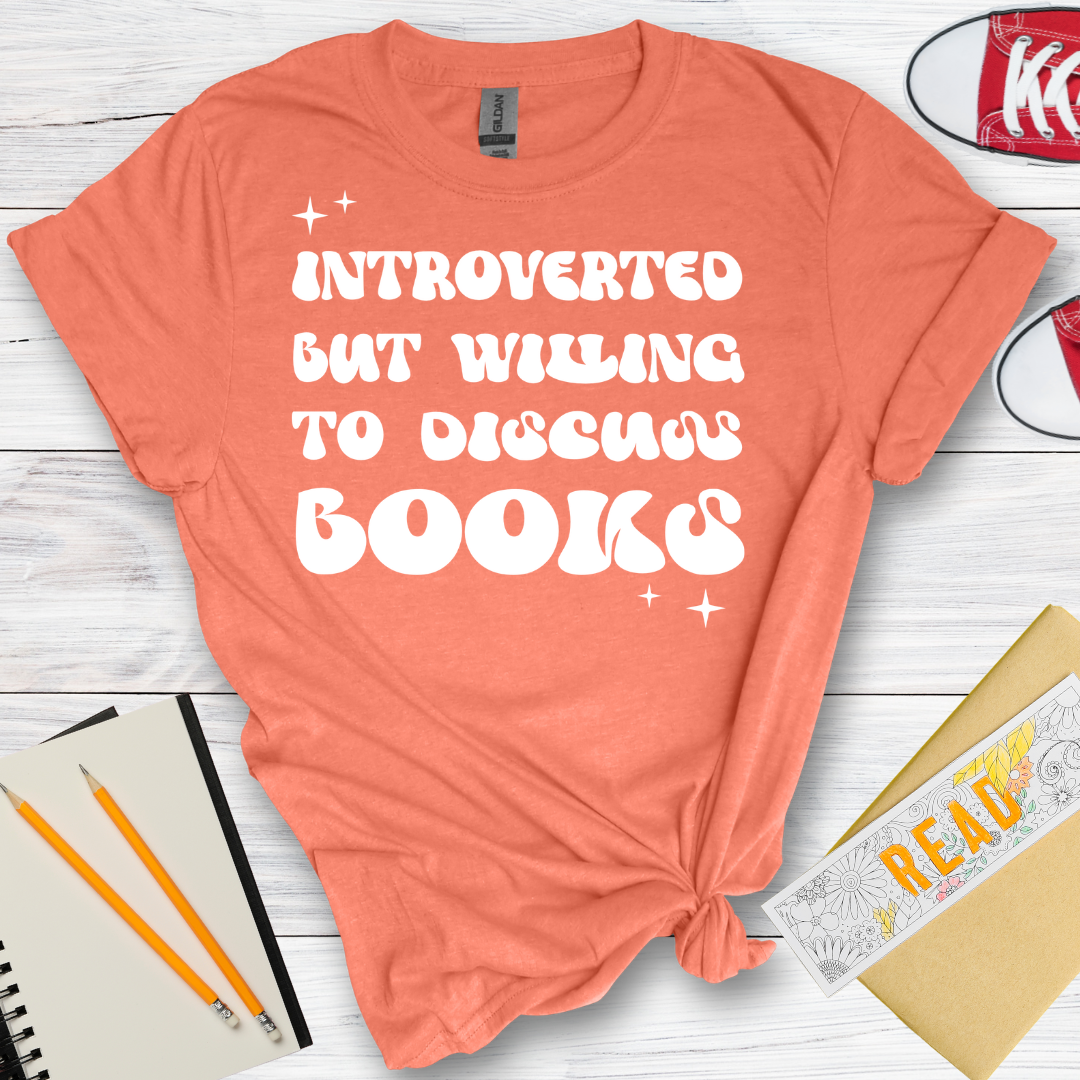 DESIGN 33 - INTROVERTED BUT WILLING TO DISCUSS BOOKS