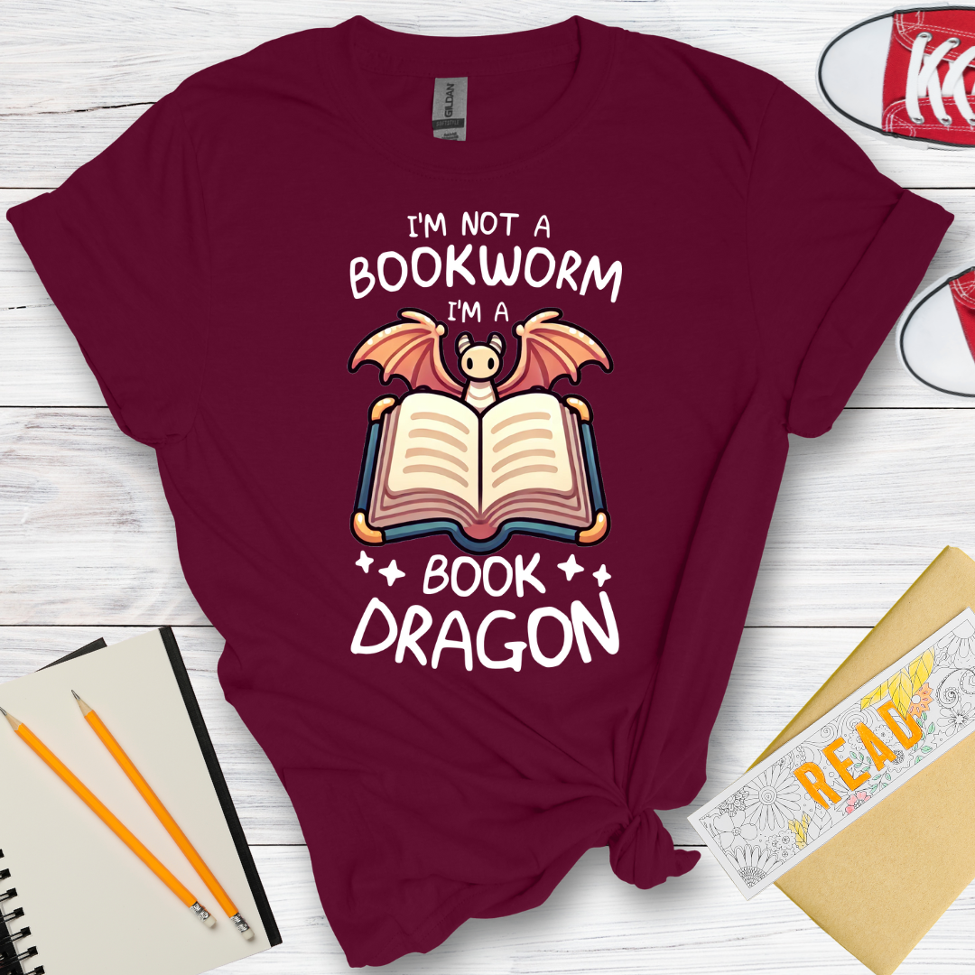 DESIGN 106 -  IM NOT A BOOKWORM IM A BOOK DRAGON