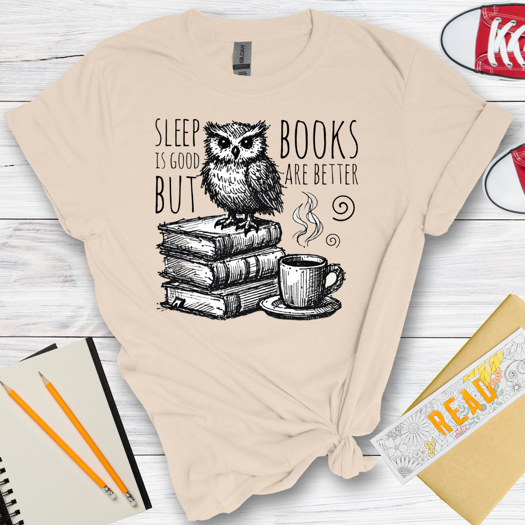 DESIGN 105 -  SLEEP IS GOOD BUT BOOKS ARE BETTER