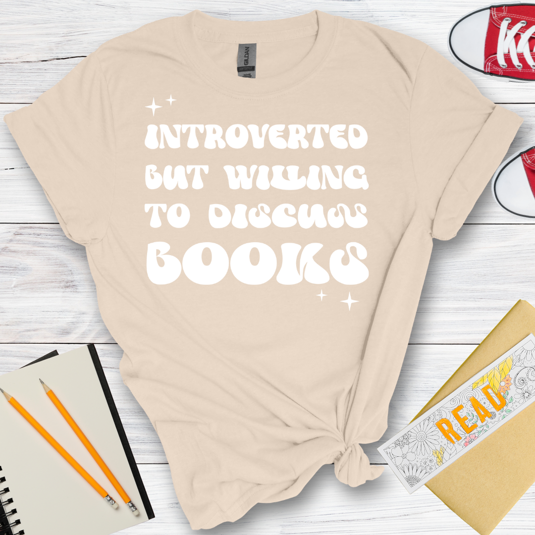 DESIGN 33 - INTROVERTED BUT WILLING TO DISCUSS BOOKS