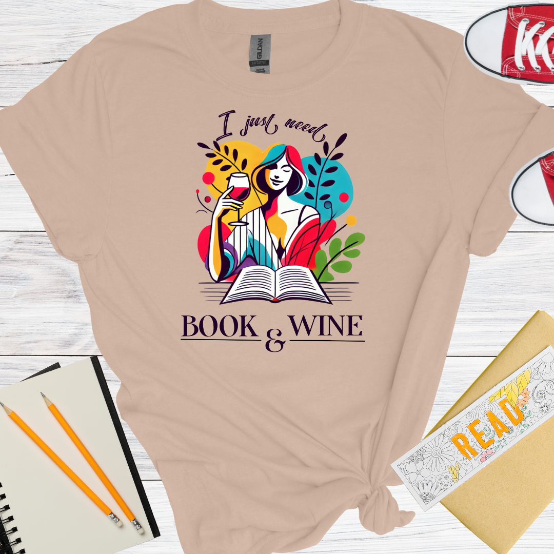 DESIGN 93 -  I JUST NEED BOOK AND WINE