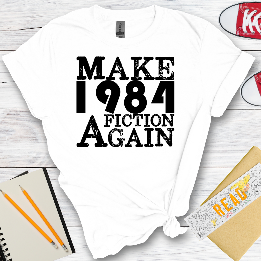 DESIGN 104 -  MAKE 1984 FICTION AGAIN